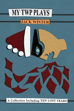 My TWP Plays (eBook, ePUB) - Winter, Jack
