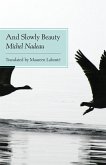 And Slowly Beauty (eBook, ePUB)