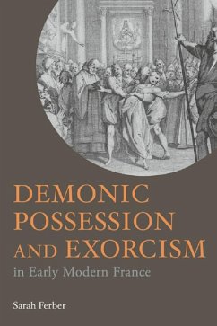 Demonic Possession and Exorcism (eBook, ePUB) - Ferber, Sarah
