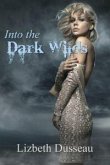 Into The Dark Wilds (eBook, ePUB) Into The Dark Wilds (eBook, ePUB)