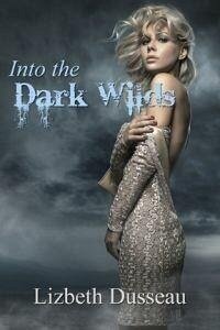 Cover Into The Dark Wilds (eBook, ePUB)