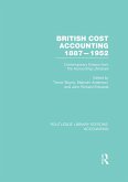 British Cost Accounting 1887-1952 (RLE Accounting) (eBook, ePUB)