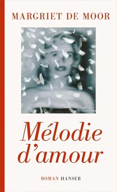 Mélodie d'amour (eBook, ePUB) - de Moor, Margriet