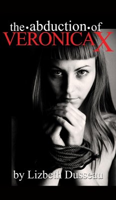Cover The Abduction of Veronica X (eBook, ePUB)