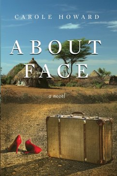 About Face (eBook, ePUB) - Howard, Carole