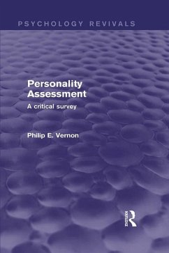 Personality Assessment (Psychology Revivals) (eBook, ePUB) - Vernon, Philip E.