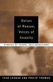 Voices of Reason, Voices of Insanity (eBook, ePUB) Voices of Reason, Voices of Insanity (eBook, ePUB)