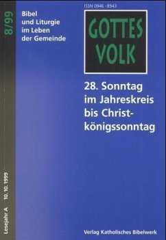 28. Sonntag im Jahreskreis bis Christkönigssonntag / Gottes Volk, Lesejahr A 1999, 8 Hefte u. Sonderbd. 8