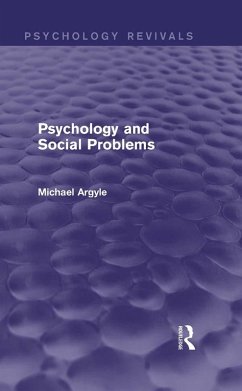 Psychology and Social Problems (Psychology Revivals) (eBook, PDF) - Argyle, Michael