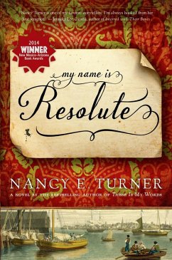 My Name Is Resolute (eBook, ePUB) - Turner, Nancy E.