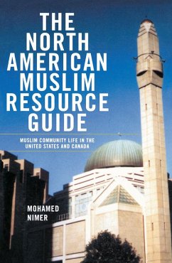 The North American Muslim Resource Guide (eBook, PDF) - Nimer, Mohamed