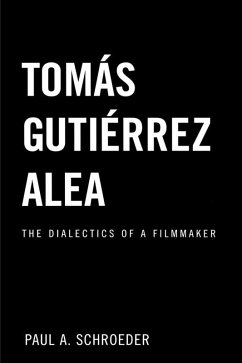 Tomas Gutierrez Alea (eBook, PDF) - Schroeder, Paul A.