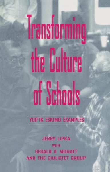Transforming the Culture of Schools (eBook, PDF) Transforming the Culture of Schools (eBook, PDF)