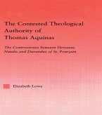 The Contested Theological Authority of Thomas Aquinas (eBook, ePUB)