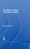 The Myth of Black Corporate Mobility (eBook, PDF)