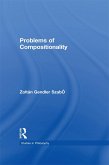 Problems of Compositionality (eBook, ePUB)