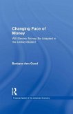 Changing Face of Money (eBook, ePUB)