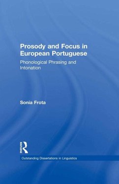 Prosody and Focus in European Portuguese (eBook, ePUB) - Frota, Sonia