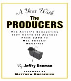 A Year with the Producers (eBook, ePUB)