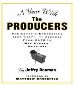 A Year with the Producers (eBook, ePUB) - Denman, Jeffry