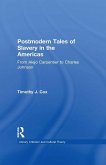 Postmodern Tales of Slavery in the Americas (eBook, PDF)