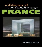 Dictionary of Contemporary France (eBook, ePUB)
