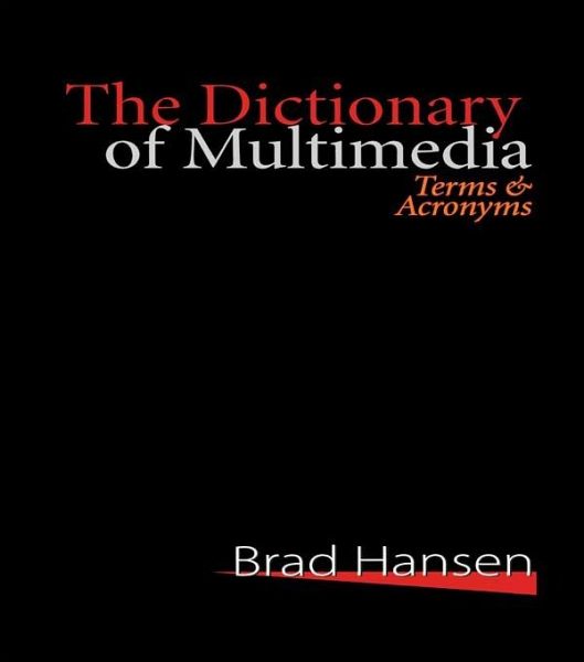 The Dictionary of Multimedia 1999 (eBook, PDF)