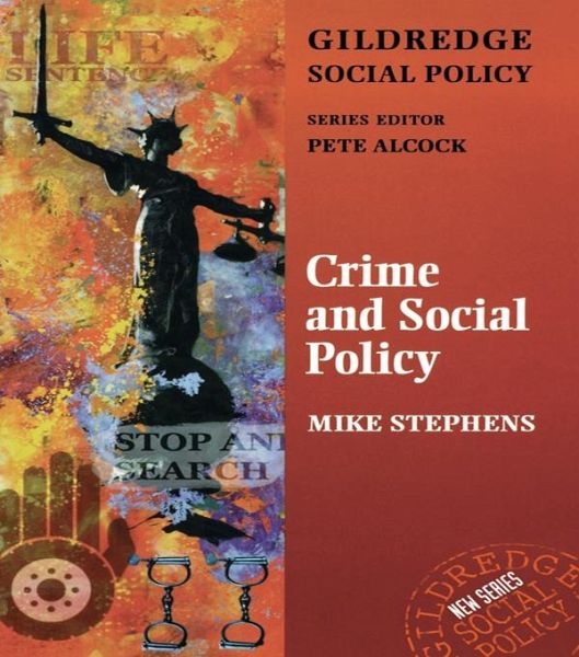 Crime and Social Policy (eBook, ePUB)