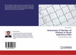 Assesment of Burden of Disease in Rural populace,India