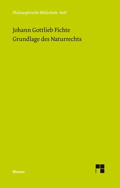 Grundlage des Naturrechts (eBook, PDF) - Fichte, Johann Gottlieb