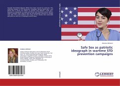 Safe Sex as patriotic ideograph in wartime STD prevention campaigns