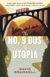 The No.9 Bus to Utopia - Bild 1