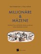 Millionäre & Mäzene - Bild 1