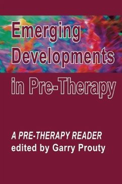 Emerging Developments in Pre-Therapy