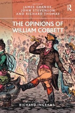 The Opinions of William Cobbett - Grande, James; Stevenson, John