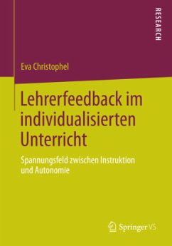 Lehrerfeedback im individualisierten Unterricht - Christophel, Eva