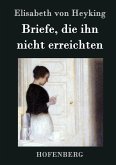 Briefe, die ihn nicht erreichten