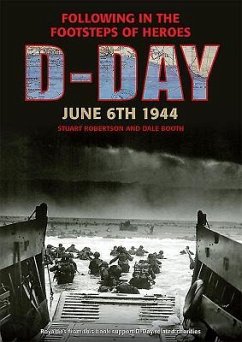 D-Day June 6 1944 - Booth, Dale; Robertson, Stuart