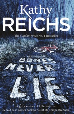 Bones Never Lie\Knochen lügen nie, englische Ausgabe - Reichs, Kathy