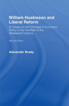William Huskisson and Liberal Reform (eBook, PDF) - Brady, Alexander