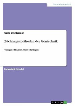 Züchtungsmethoden der Gentechnik