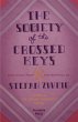 The Society of the Crossed Keys: Selections from the Writings of Stefan Zweig, Inspirations for The Grand Budapest Hotel