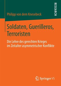 Soldaten, Guerilleros, Terroristen - Knesebeck, Philipp