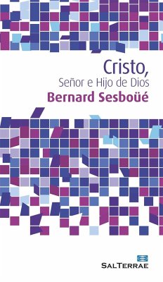 Cristo, señor e hijo de Dios - Sesboüé, Bernard