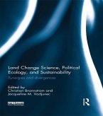 Land Change Science, Political Ecology, and Sustainability (eBook, ePUB)