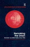 Remaking the Union (eBook, ePUB)