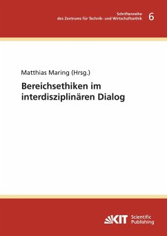 Bereichsethiken im interdisziplinären Dialog