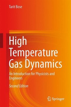 High Temperature Gas Dynamics - Bose, Tarit