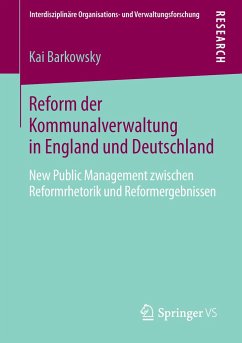 Reform der Kommunalverwaltung in England und Deutschland - Barkowsky, Kai