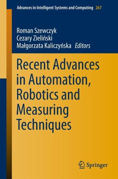 Recent Advances in Automation, Robotics and Measuring Techniques